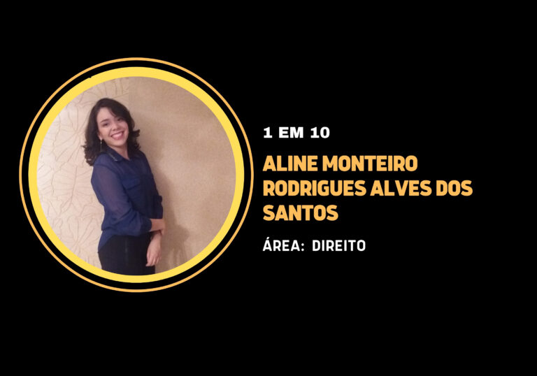 Aline Monteiro Rodrigues Alves dos Santos | 1 em 10