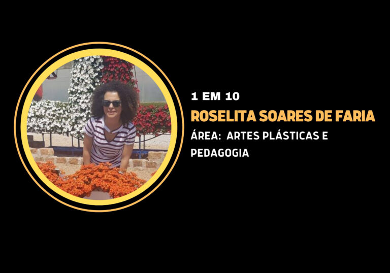 Roselita Soares de Faria | 1 em 10