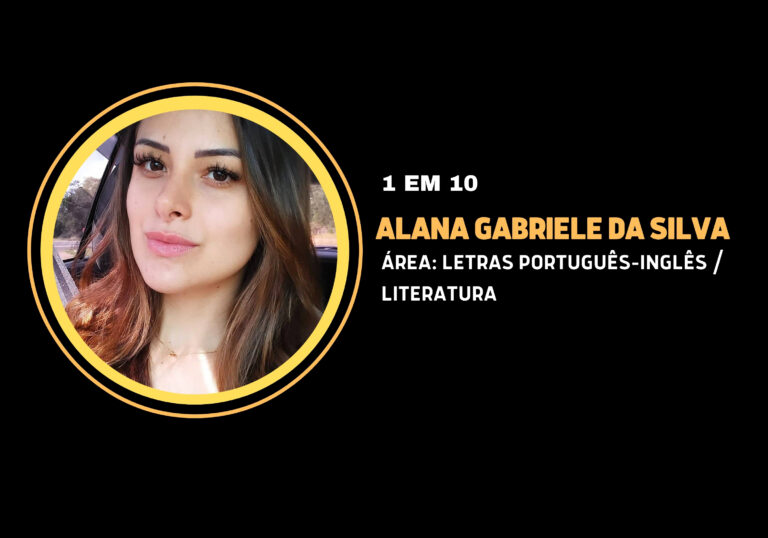 Alana Gabriele da Silva | 1 em 10