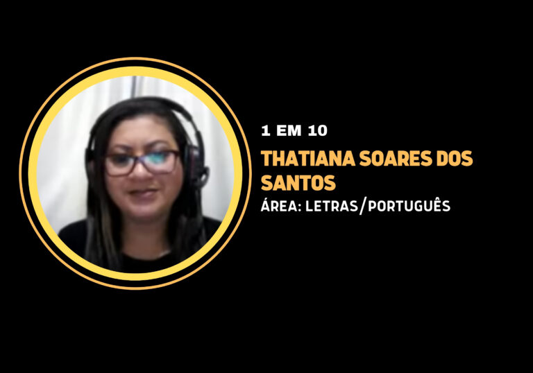 Thatiana Soares dos Santos | 1 em 10