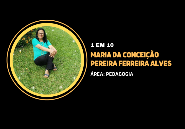 Maria da Conceição Pereira Ferreira Alves | 1 em 10