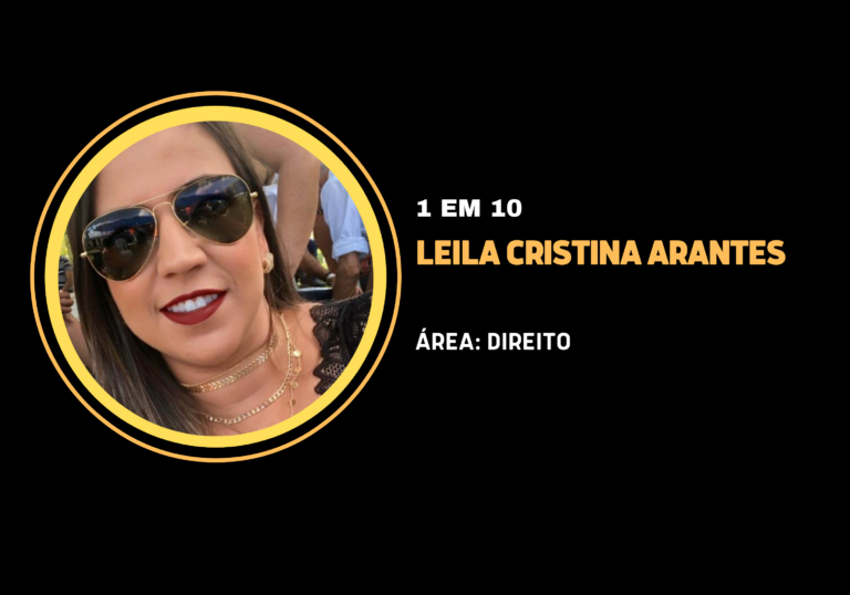 Leila Cristina Arantes | 1 em 10