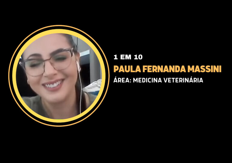 Paula Fernanda Massini | 1 em 10