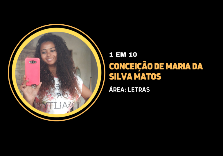 Conceição de Maria da Silva Matos | 1 em 10