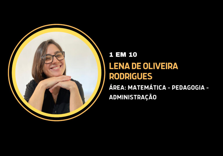 Lena de Oliveira Rodrigues | 1 em 10