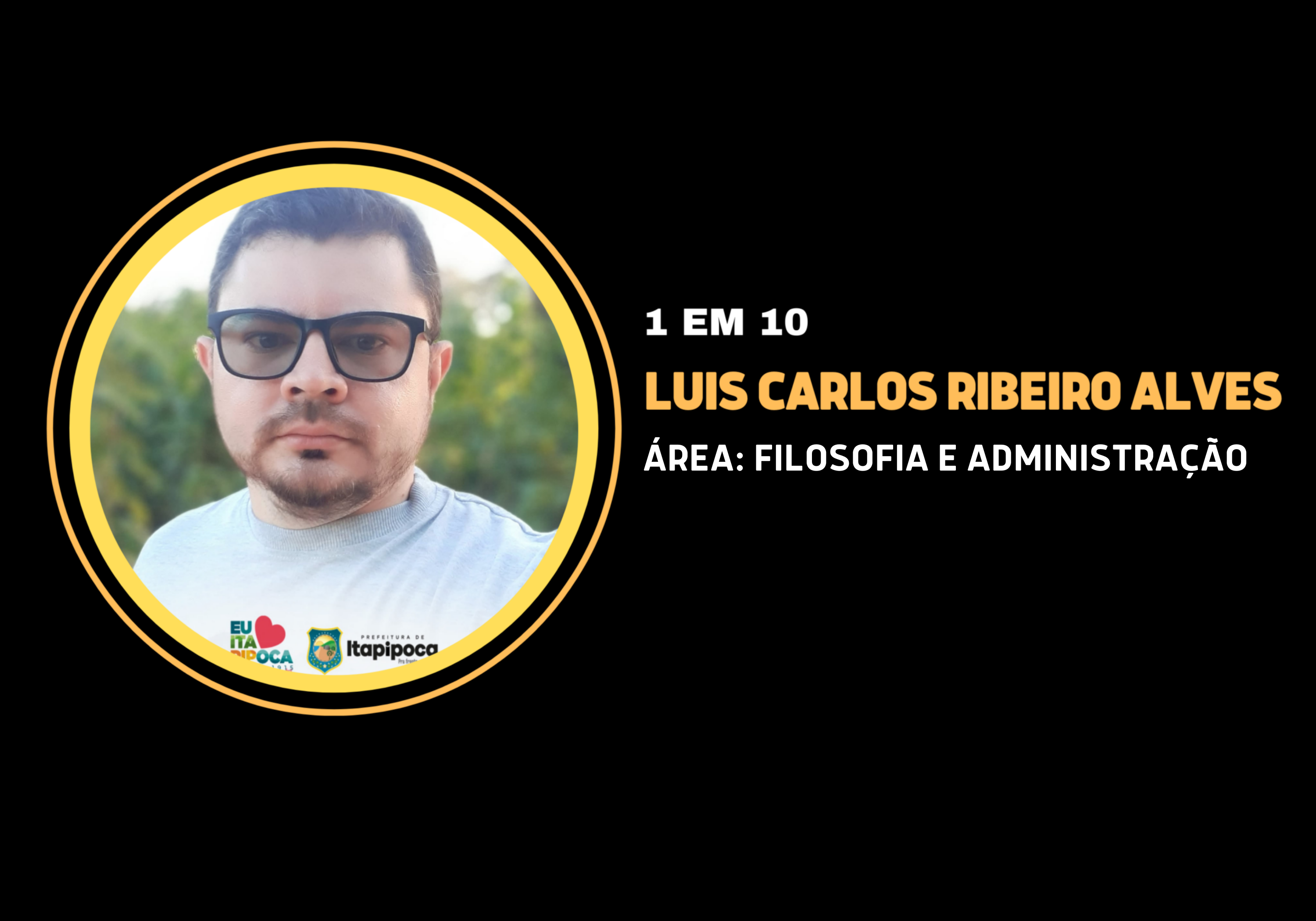 Luis Carlos Ribeiro Alves | 1 em 10