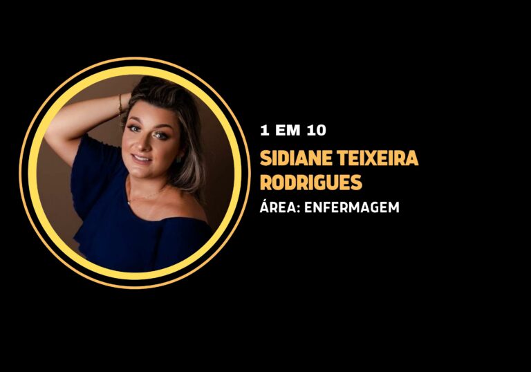 Sidiane Teixeira Rodrigues | 1 em 10