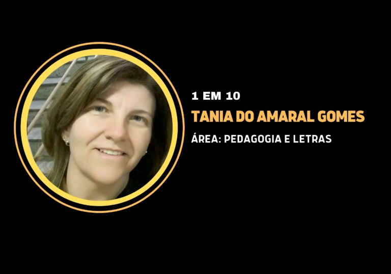 Tania do Amaral Gomes | 1 em 10