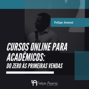cursos-online-para-academicos-felipe-asensi