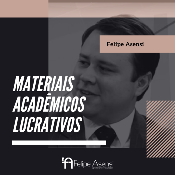 Materiais Didáticos Lucrativos com Felipe Asensi