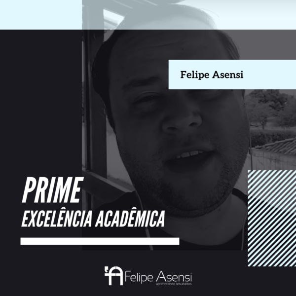 Prime - Excelência Acadêmica - Felipe Asensi