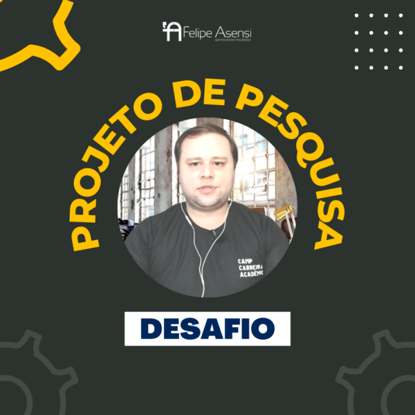 Desafio do Projeto de Pesquisa - Felipe Asensi