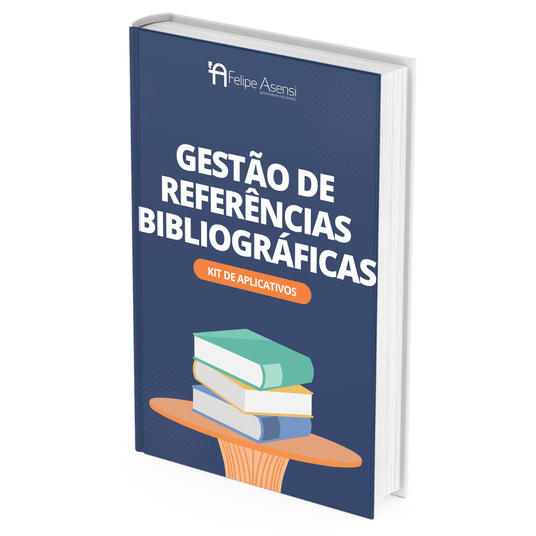 Kit de Gestão de Referências Bibliográficas - Felipe Asensi