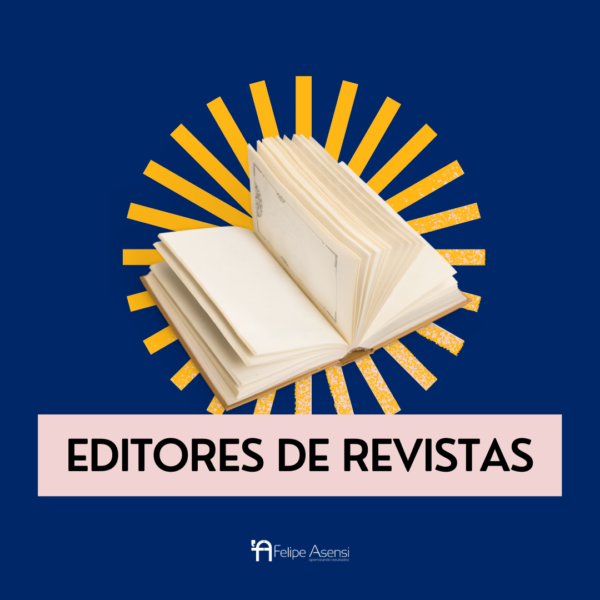 Editores de Revistas - Felipe Asensi
