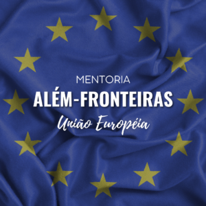 Mentoria Além-Fronteiras - União Europeia - Felipe Asensi