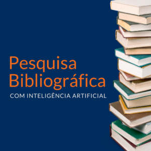 Pesquisa Bibliográfica com Inteligência Artificial - Felipe Asensi